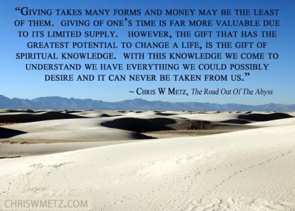 Giving Quote 14 Chris Metz - The Road Out Of The Abyss chriswmetz.com