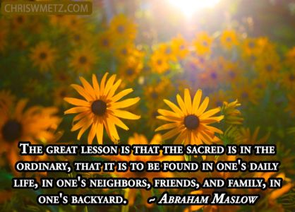 Happiness Quote 2 Abraham Maslow chriswmetz.com