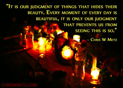 Judgment Quote 6 Chris Metz chriswmetz.com